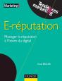 E-Réputation ; Manager La Réputation À L'Heure Du Digital - Preview