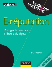 Capa do artigo E-Réputation ; Manager La Réputation À L