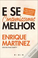 E se Consumíssemos Melhor