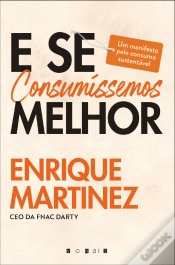 Capa do artigo E se Consumíssemos Melhor