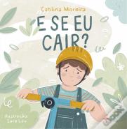 E Se Eu Cair?