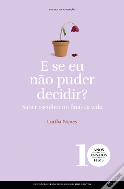 Capa do artigo E Se Eu Não Puder Decidir?