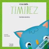 E Se Eu Sentir... Timidez