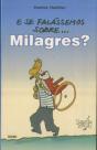 E se Falássemos Sobre... Milagres ? - Preview