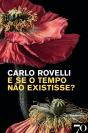 E Se O Tempo Não Existisse? - Preview