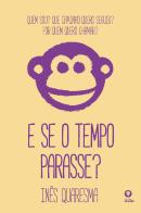 E Se o Tempo Parasse?
