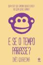 E Se o Tempo Parasse? - Preview