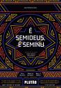 É Semideus, É Seminu - Preview