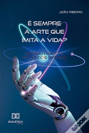 Capa do artigo É Sempre A Arte Que Imita A Vida?