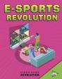 E Sports Revolution - Preview