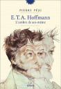 E. T. A. Hoffmann, L'Ombre De Soi-Même - Preview