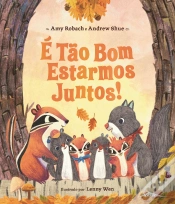 Capa do artigo É Tão Bom Estarmos Juntos!