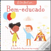 Capa do artigo É Tão Fácil Ser… 5: Bem-Educado