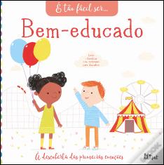 É Tão Fácil Ser… 5: Bem-Educado