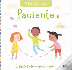 É Tão Fácil Ser… 6: Paciente