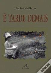 É Tarde Demais