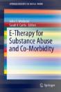 E-Therapy For Substance Abuse And Co-Morbidity - Preview