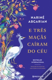 E Três Maçãs Caíram do Céu