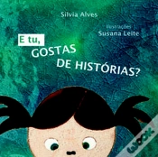 Capa do artigo E tu, Gostas de Histórias?