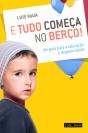E Tudo Começa no Berço! - Preview