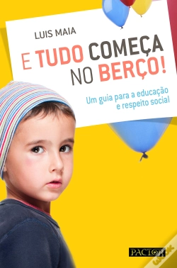 Capa do artigo E Tudo Começa no Berço!