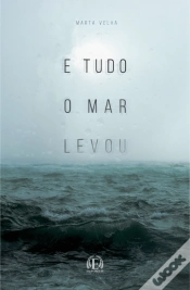 Capa do artigo E Tudo o Mar Levou