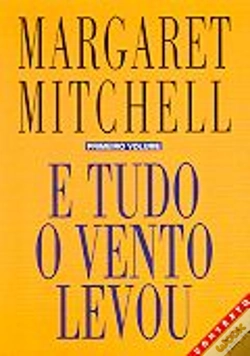 Capa do artigo E Tudo o Vento Levou - Volume 1