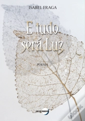 E tudo será Luz