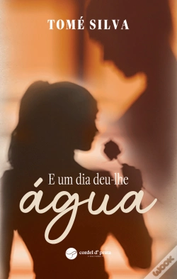 Capa do artigo E um Dia Deu-lhe Água