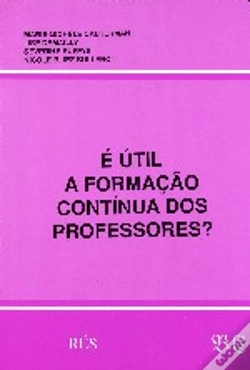 Capa do artigo É Útil a Formação Contínua dos Professores?