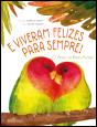 E Viveram Felizes para Sempre! - Preview