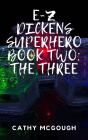 E-Z Dickens Superhero Book 2 E-Z Dickens Series - Preview