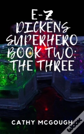 E-Z Dickens Superhero Book 2 E-Z Dickens Series