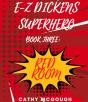E-Z Dickens Superhero Book 3 E-Z Dickens Series - Preview