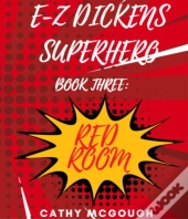 E-Z Dickens Superhero Book 3 E-Z Dickens Series