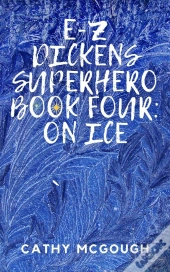E-Z Dickens Superhero Book 4 E-Z Dickens Series