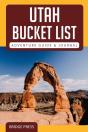 ﻿﻿Utah Bucket List Adventure Guide & Journal - Preview