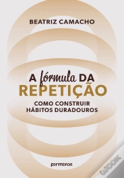 Capa do artigo ⁠A Fórmula Da Repetição: Como Construir Hábitos Duradouros