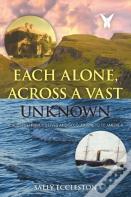 Each Alone, Across A Vast Unknown