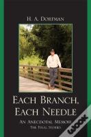 Each Branch, Each Needle