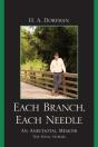 Each Branch, Each Needle - Preview