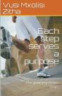 Each Step Serves A Purpose - Preview