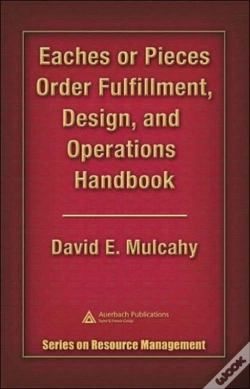 Capa do artigo Eaches Or Pieces Order Fulfillment, Design, And Operations Handbook