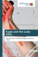 Eagle And The Lady-Killer