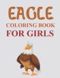 Eagle Coloring Book For Girls - Preview