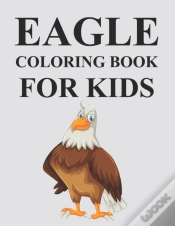 Capa do artigo Eagle Coloring Book For Kids
