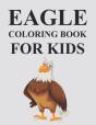 Eagle Coloring Book For Kids - Preview