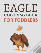 Capa do artigo Eagle Coloring Book For Toddlers