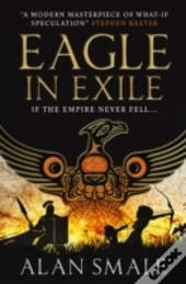 Eagle In Exile (The Hesperian Trilogy #2)