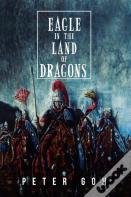 Eagle In The Land Of Dragons